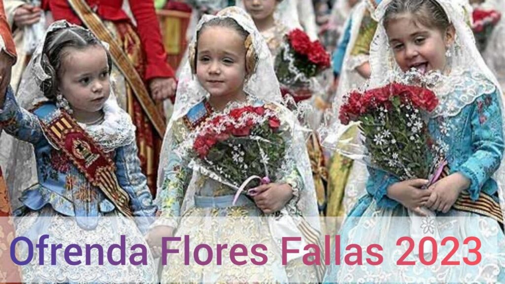 fallas valencia ofrenda de flores