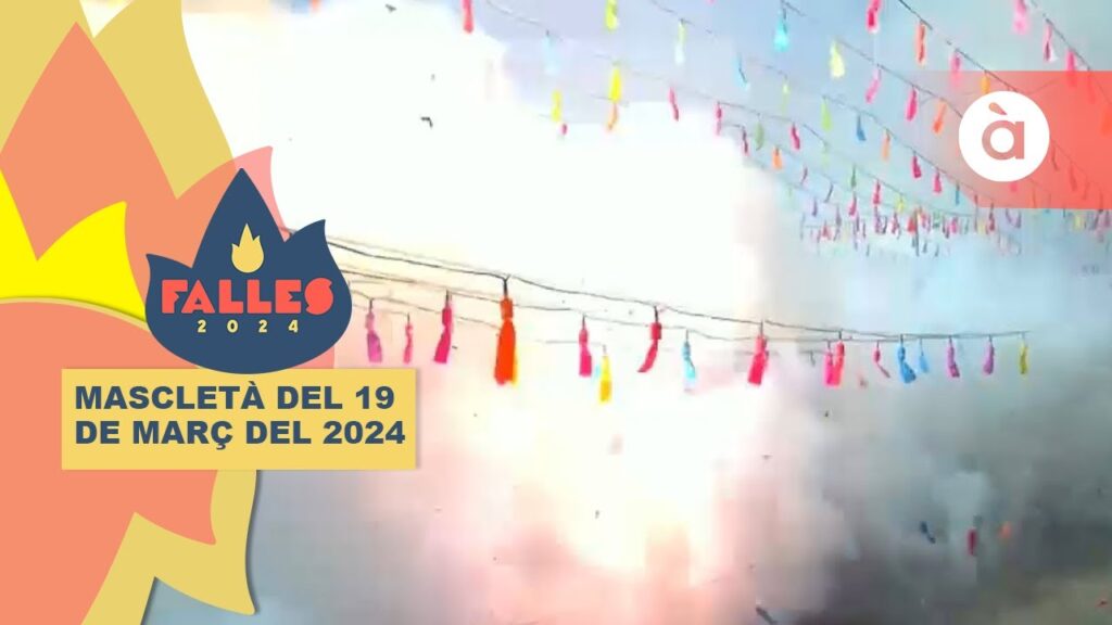 las fallas 2024 valencia 19 mar