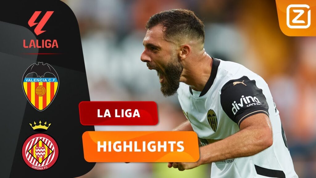 valencia cf contra girona futbol club
