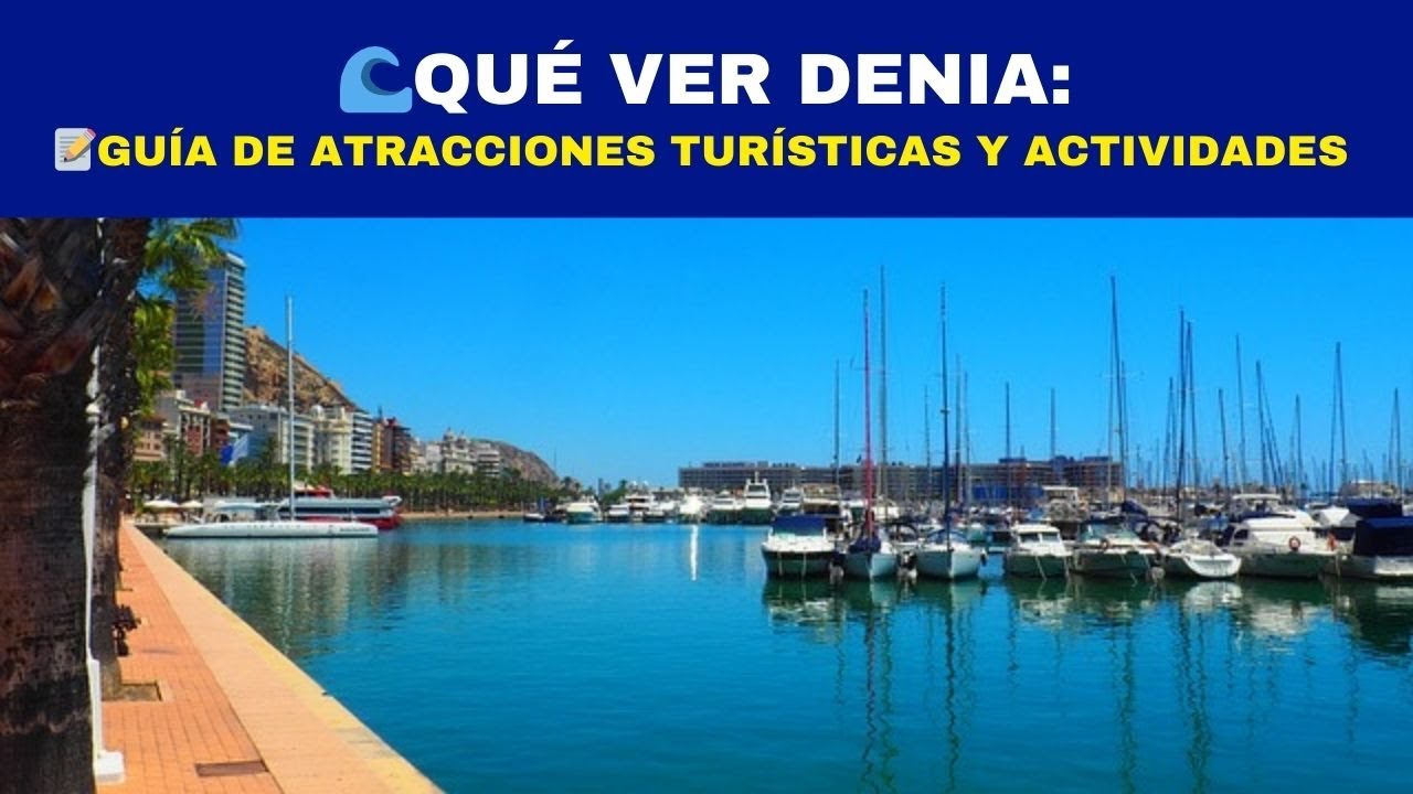 turismo cultural en Denia si te gusta la naturaleza