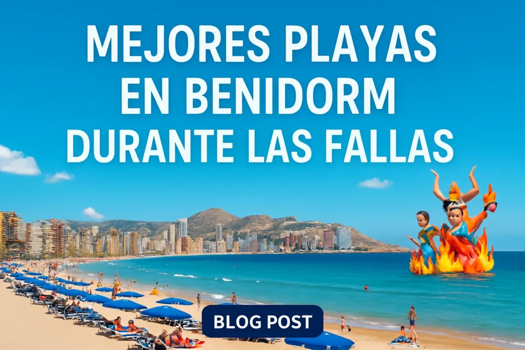 mejores playas en Benidorm durante las Fallas