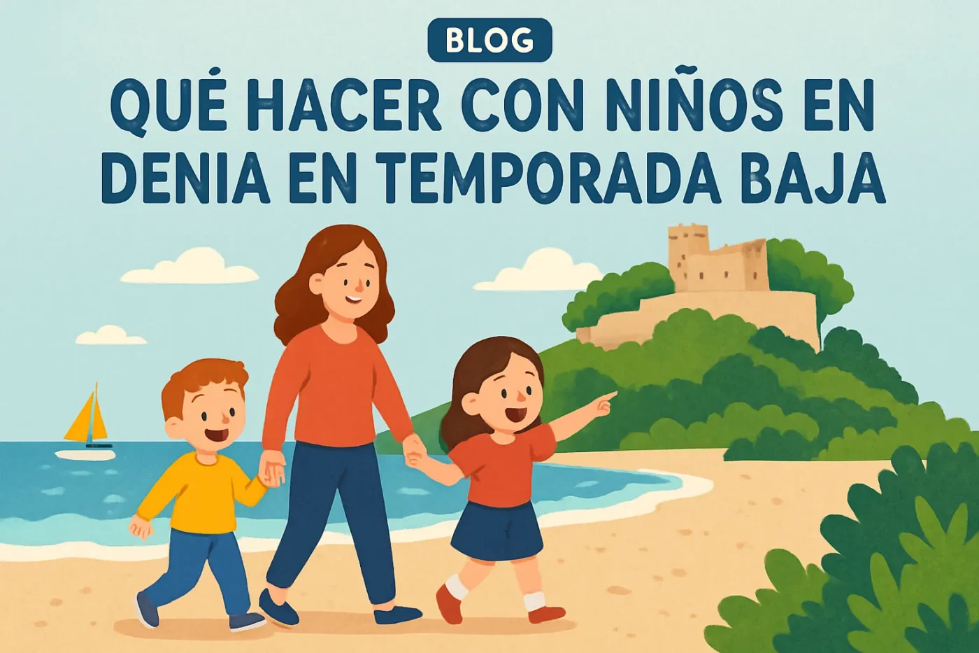 que-hacer-con-ninos-en-Denia-en-temporada-baja - Valencia Noticias 24h qué hacer con niños en Denia en temporada baja