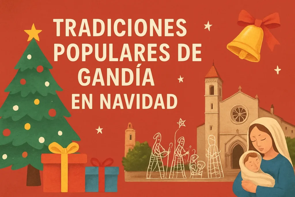 tradiciones populares de Gandía en Navidad