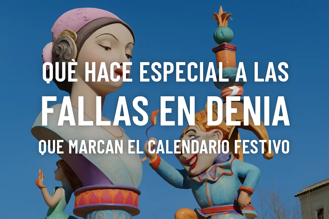 que-hace-especial-a-las-Fallas-en-Denia-que-marcan-el-calendario-festivo - Valencia Noticias 24h qué hace especial a las Fallas en Denia que marcan el calendario festivo