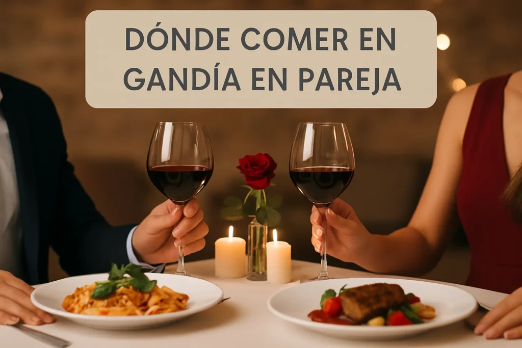 dónde comer en Gandía en pareja