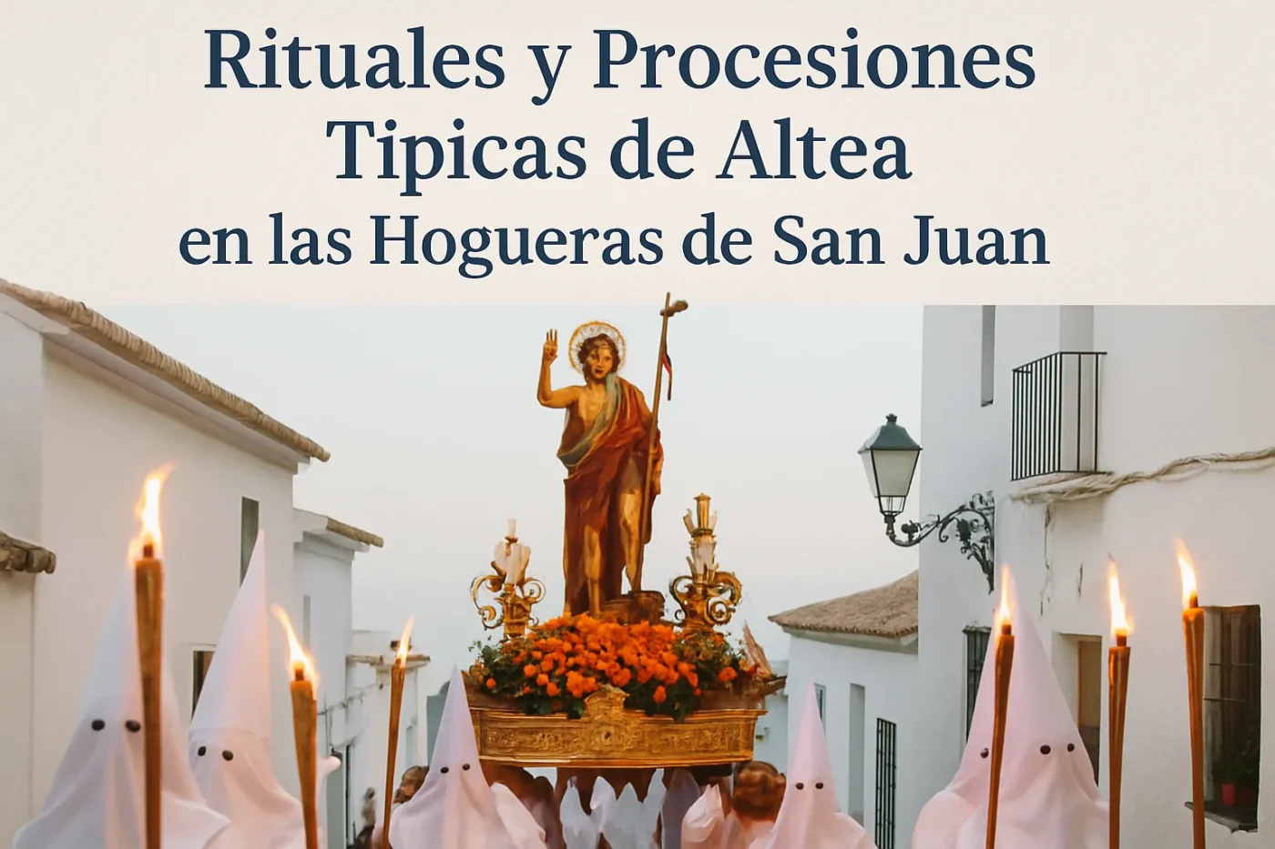 rituales-y-procesiones-tipicas-de-Altea-en-las-Hogueras-de-San-Juan - Valencia Noticias 24h rituales y procesiones típicas de Altea en las Hogueras de San Juan