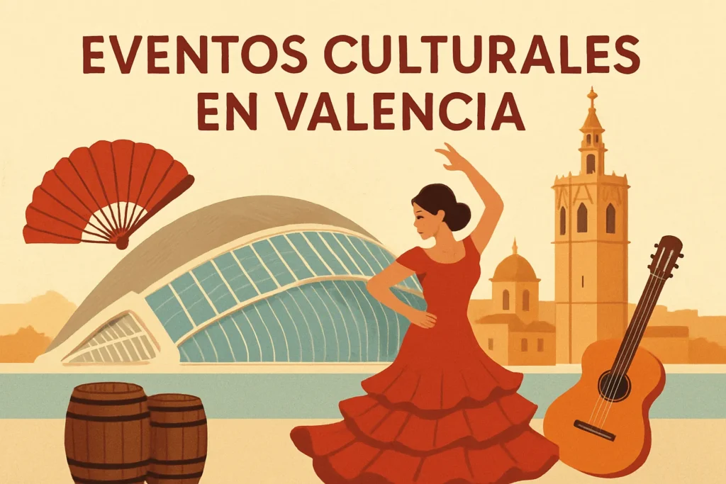 eventos culturales en Valencia
