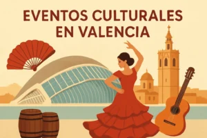 eventos culturales en Valencia